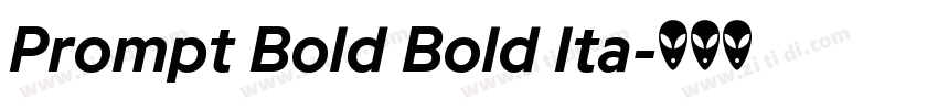 Prompt Bold Bold Ita字体转换